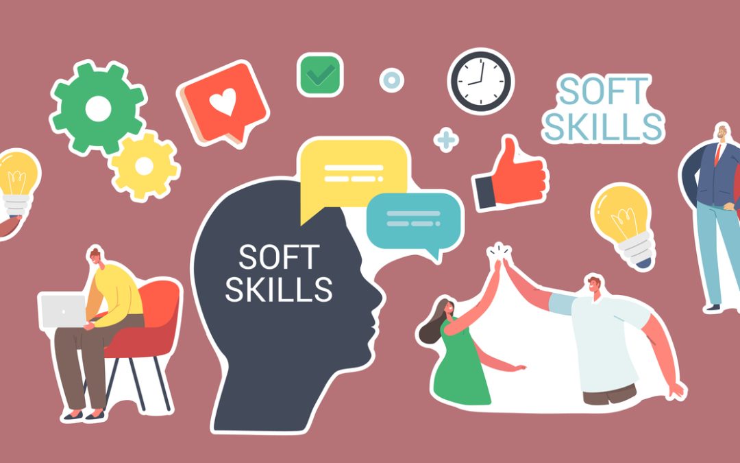 The Importance of Soft Skills in the Workplace